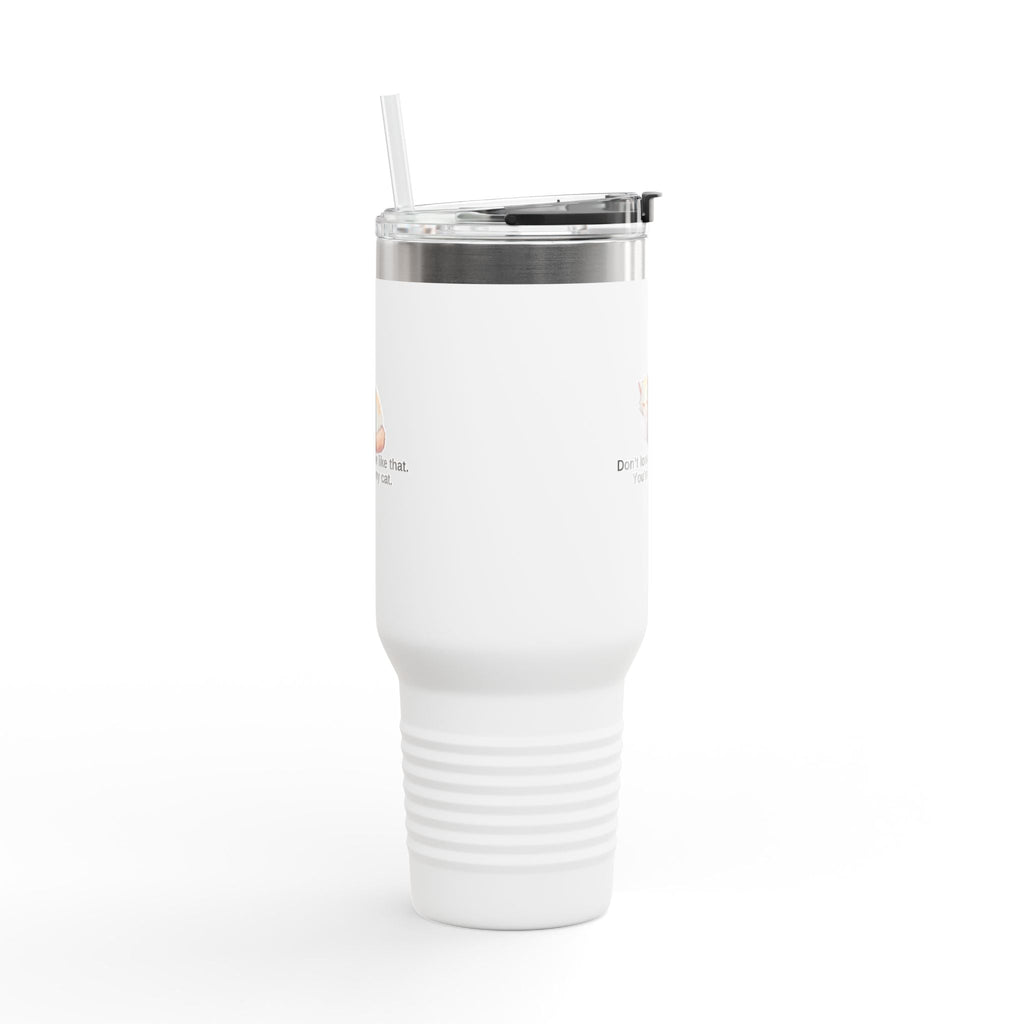 Funny Insulated Travel Mug - 40oz Cat Humor