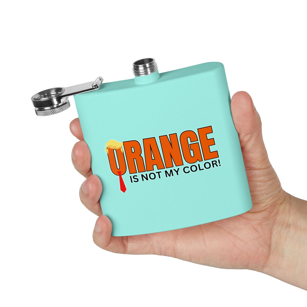 Funny Stainless Steel Flask - "Orange is Not My Color!" - 6oz Gift