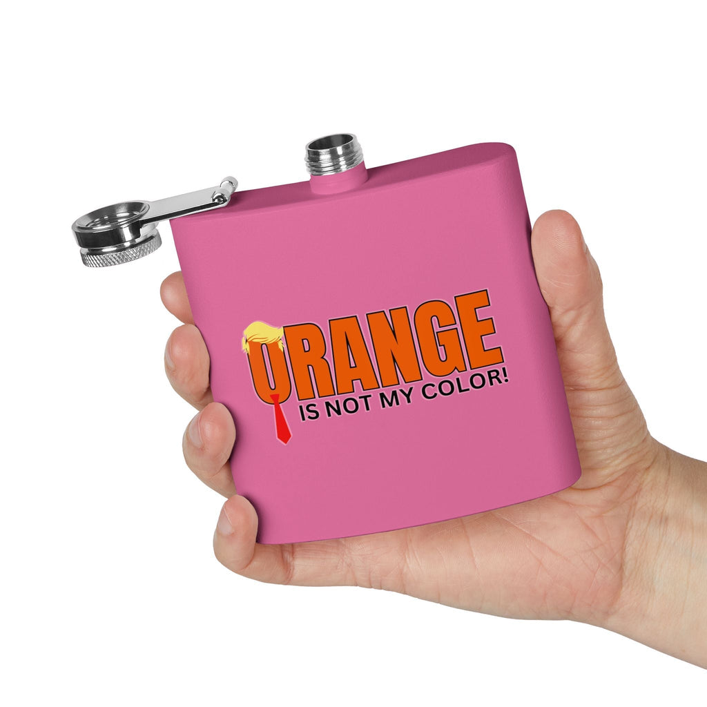 Funny Stainless Steel Flask - "Orange is Not My Color!" - 6oz Gift