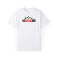Homeowner Unisex Garment-Dyed T-Shirt