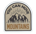 Small Flex Magnet - You Can Move Mountains