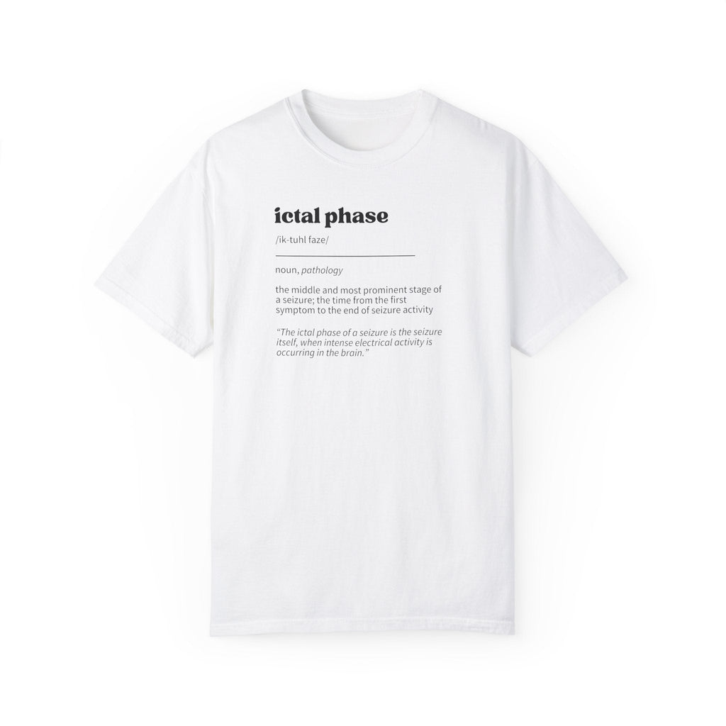 Ictal Phase Definition Unisex Garment-Dyed T-shirt