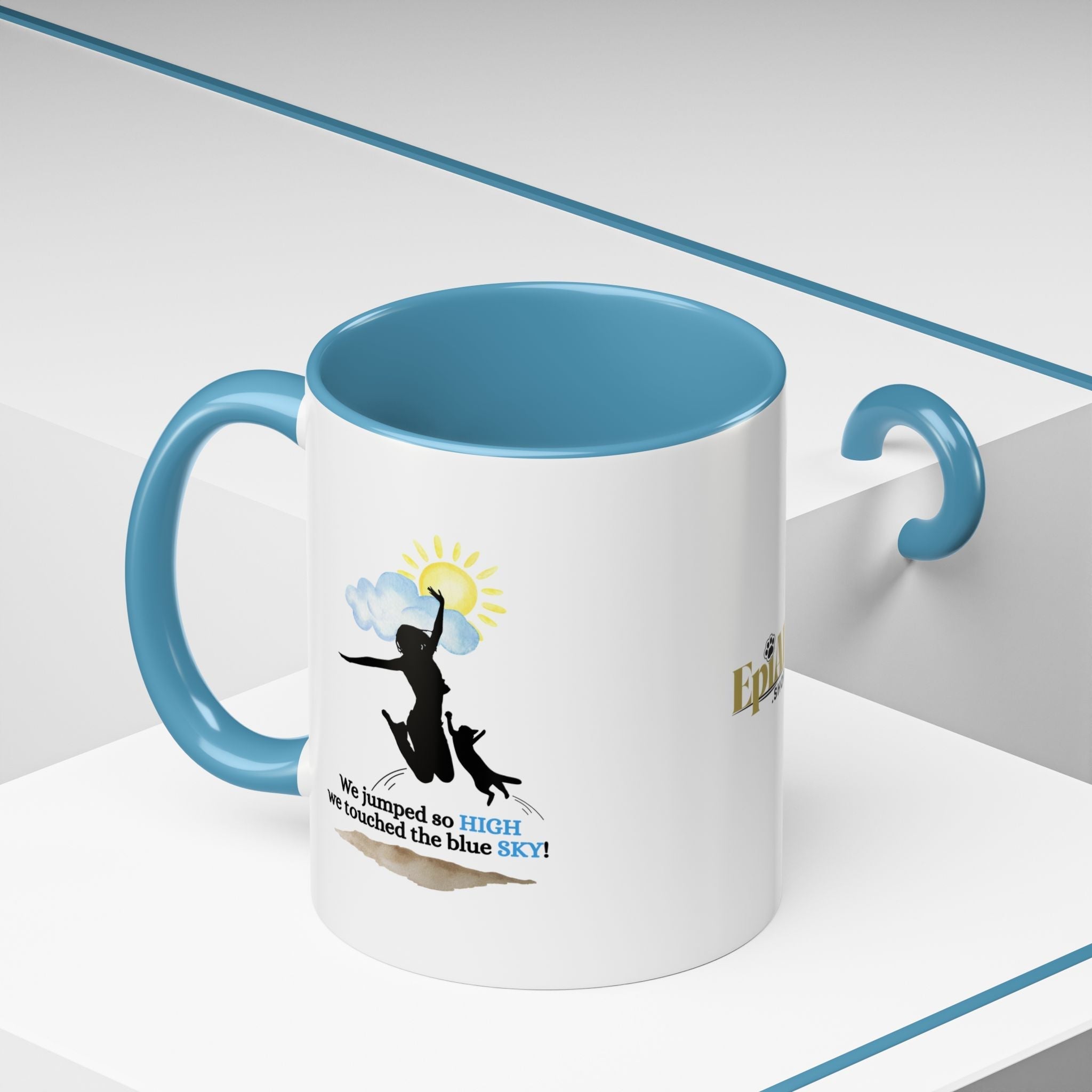 Inspirational Coffee Mug - "We Jumped So High" - Fun and Motivational Gift for Cat Lovers