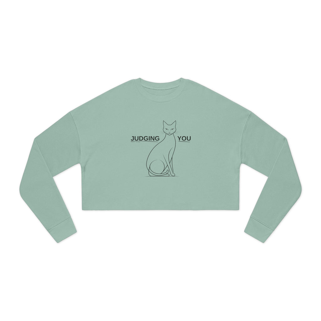 Judging You Women's Cropped Sweatshirt