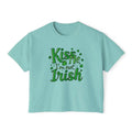 Ocean State Styles T Shirt Kiss Me I Am Not Irish Boxy Tee