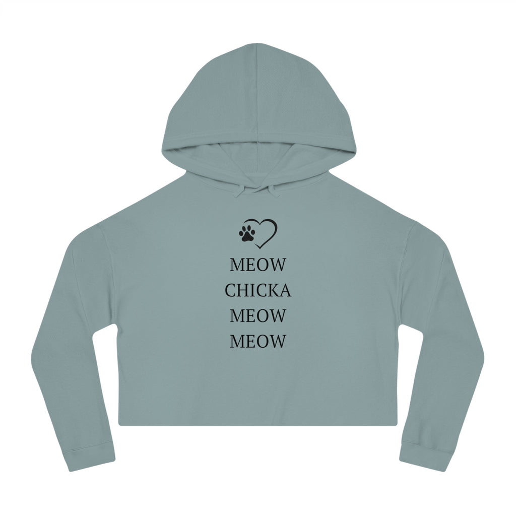 Meow Chicka Meow Meow Cropped Hooded Sweatshirt