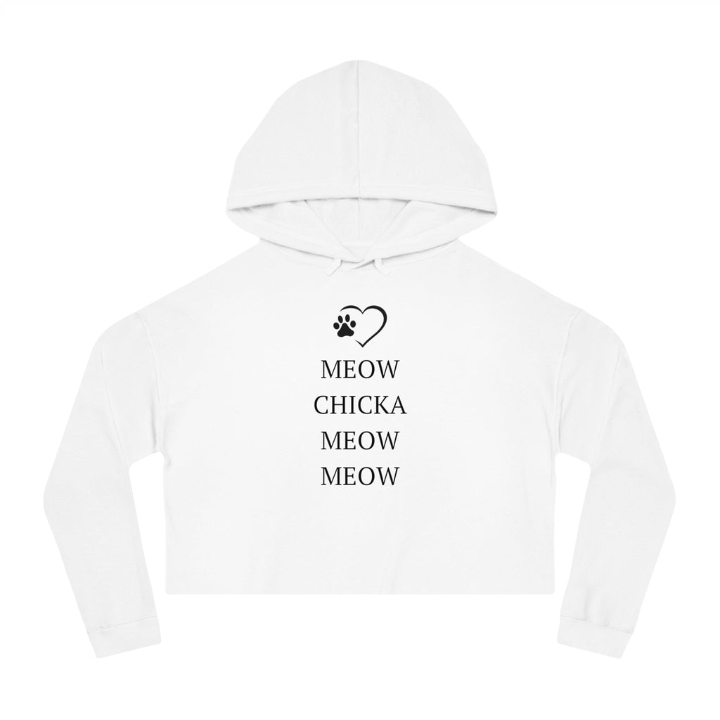 Meow Chicka Meow Meow Cropped Hooded Sweatshirt
