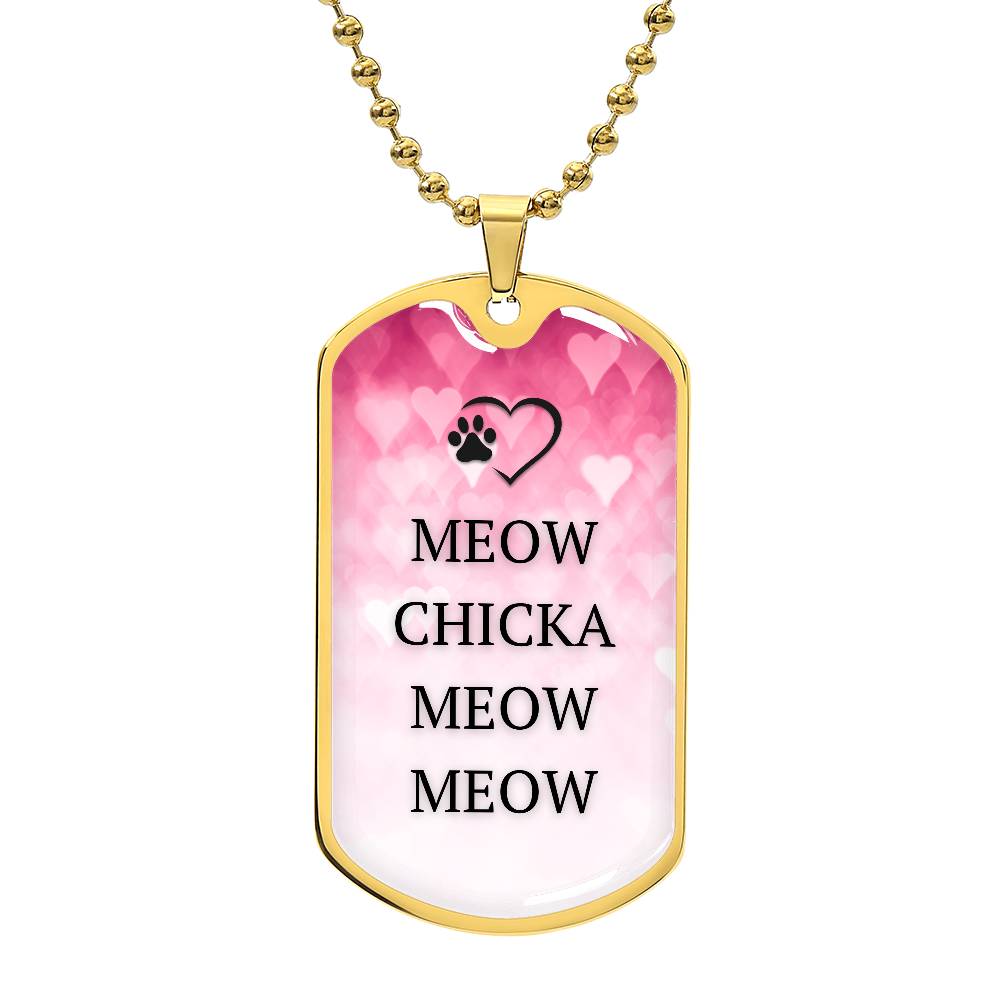 Meow Chicka Meow Meow Necklace
