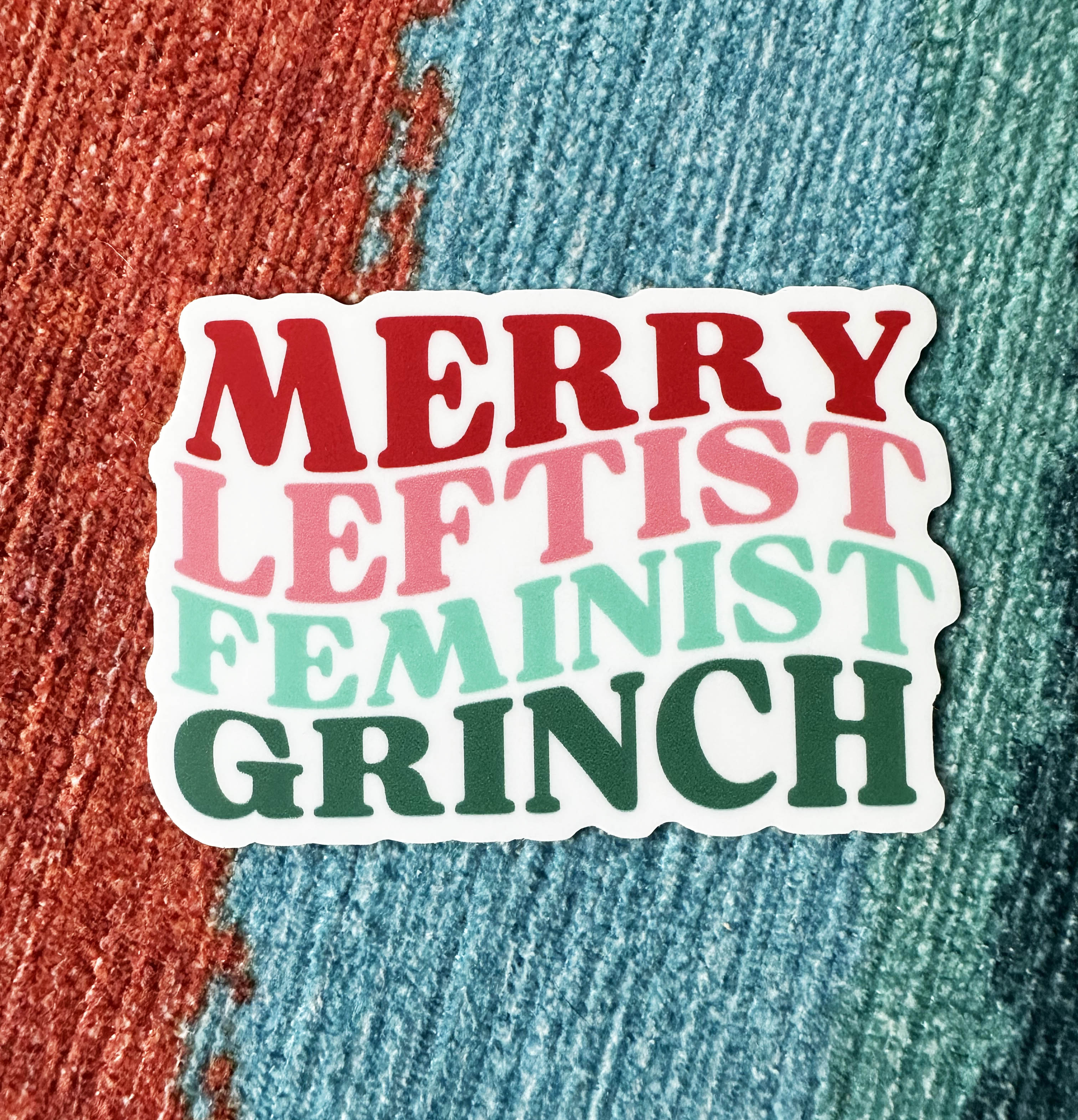 Merry Leftist Grinchy Vinyl Sticker, 3" x 2"