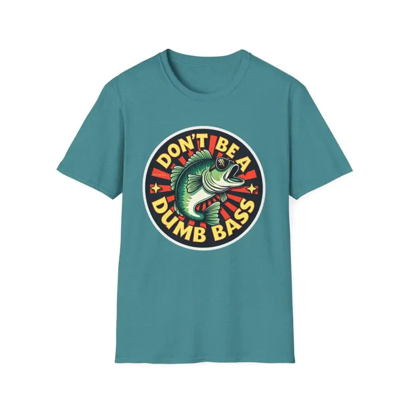 Ocean State Styles Dont Be A Dumb Bass Short Sleeve T Shirt
