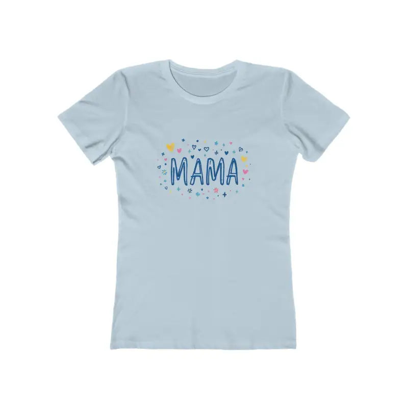 Ocean State Styles T Shirt Mama Tee Women Comfort Top
