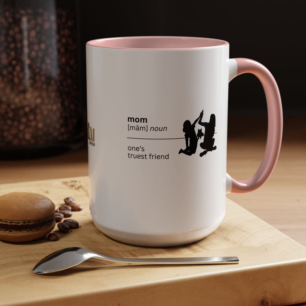 Mom Definition Coffee Mug - Truest Friend | Gift for Mother's Day