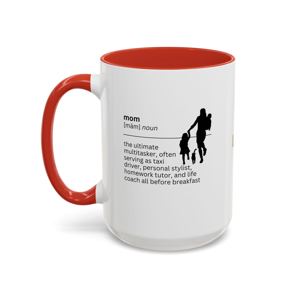 Mom Multitasker Accent Coffee Mug - Perfect Gift for Moms