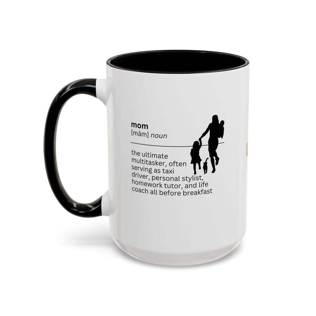 Mom Multitasker Accent Coffee Mug - Perfect Gift for Moms