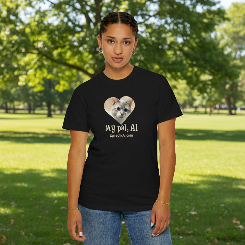 My Pal Al Unisex Garment-Dyed T-shirt
