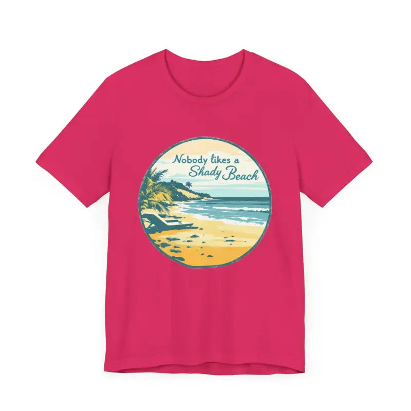 Ocean State Styles T Shirt Nobody Likes A Shady Beach Tee