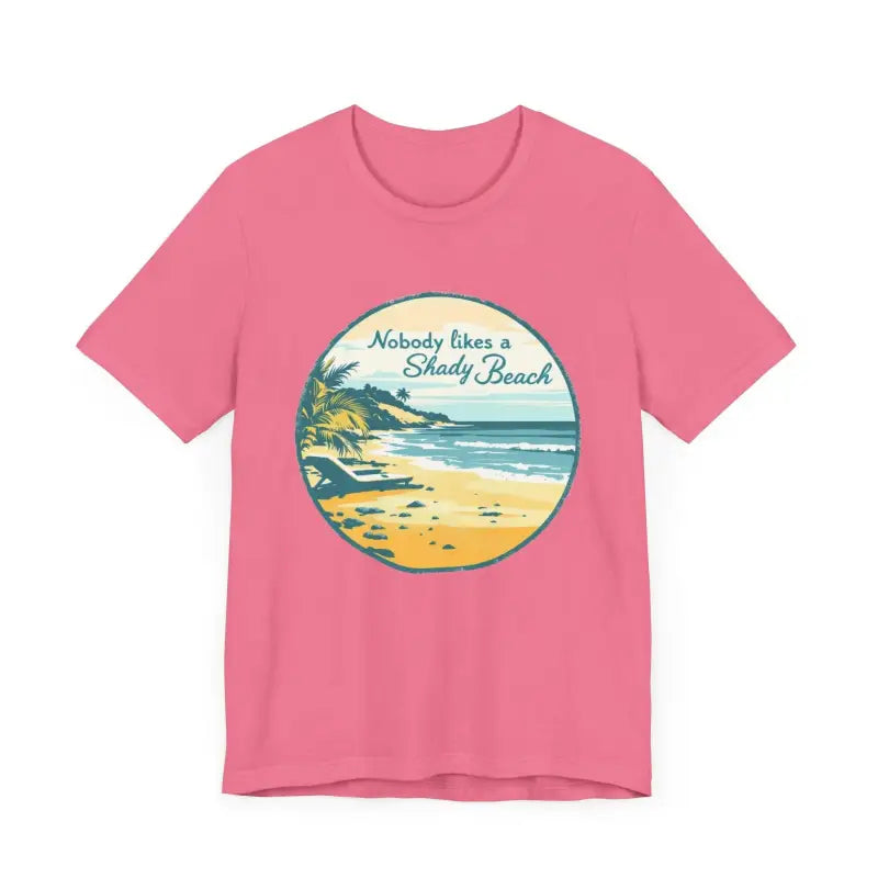 Ocean State Styles T Shirt Nobody Likes A Shady Beach Tee