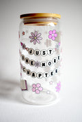 One More Chapter 16 oz. Glass Cup