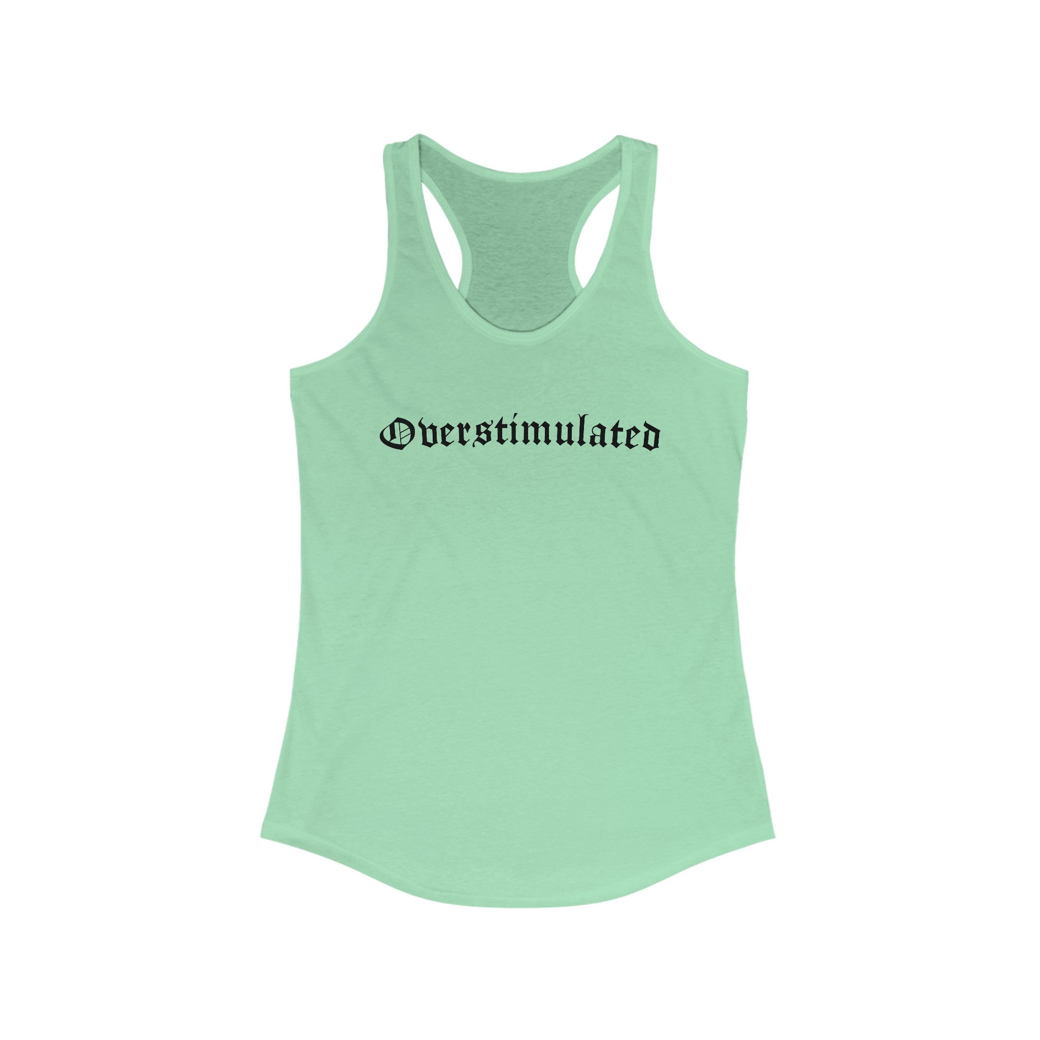 Overstimulated Women's Racerback Tank