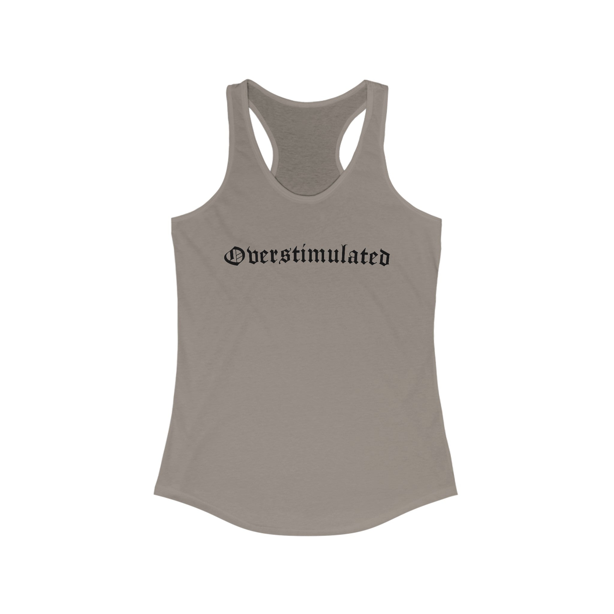 Overstimulated Women's Racerback Tank