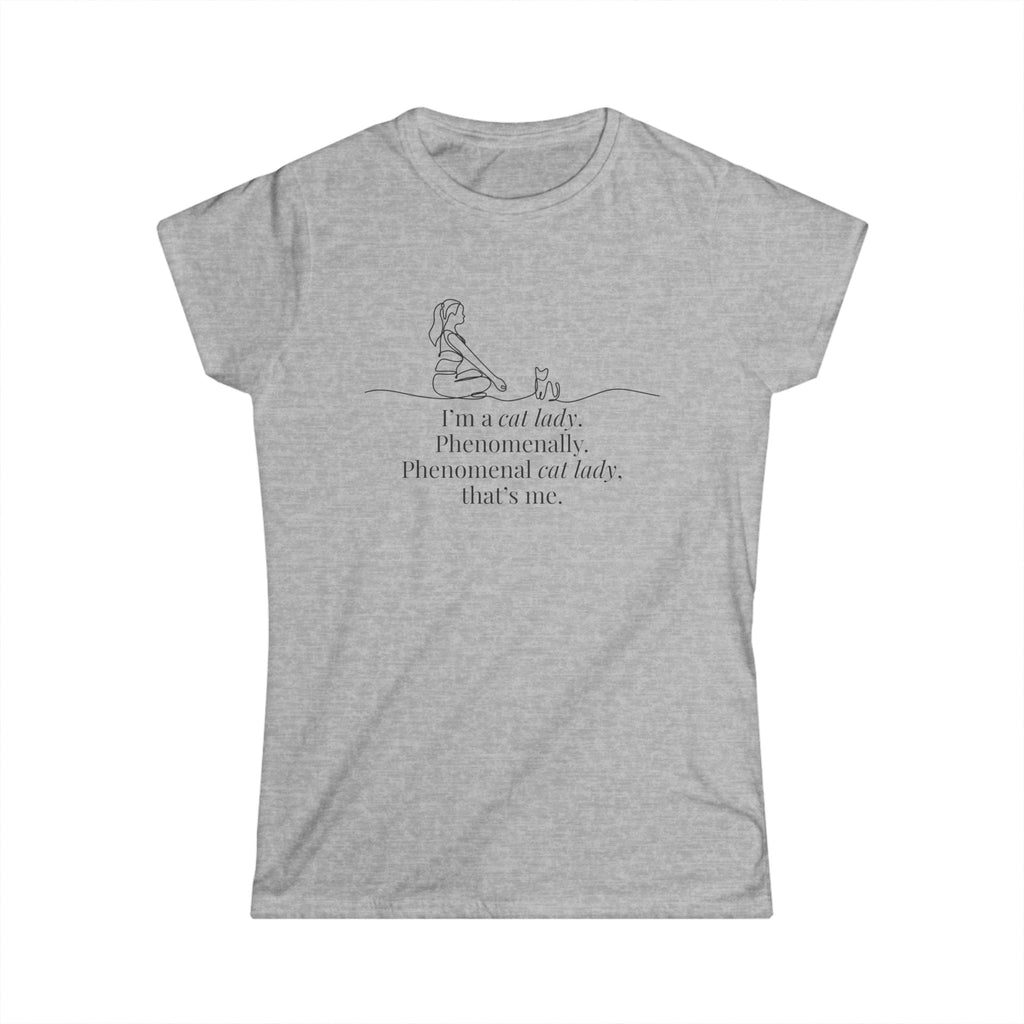 Phenomenal Cat Lady Tee - Women's Softstyle T-Shirt