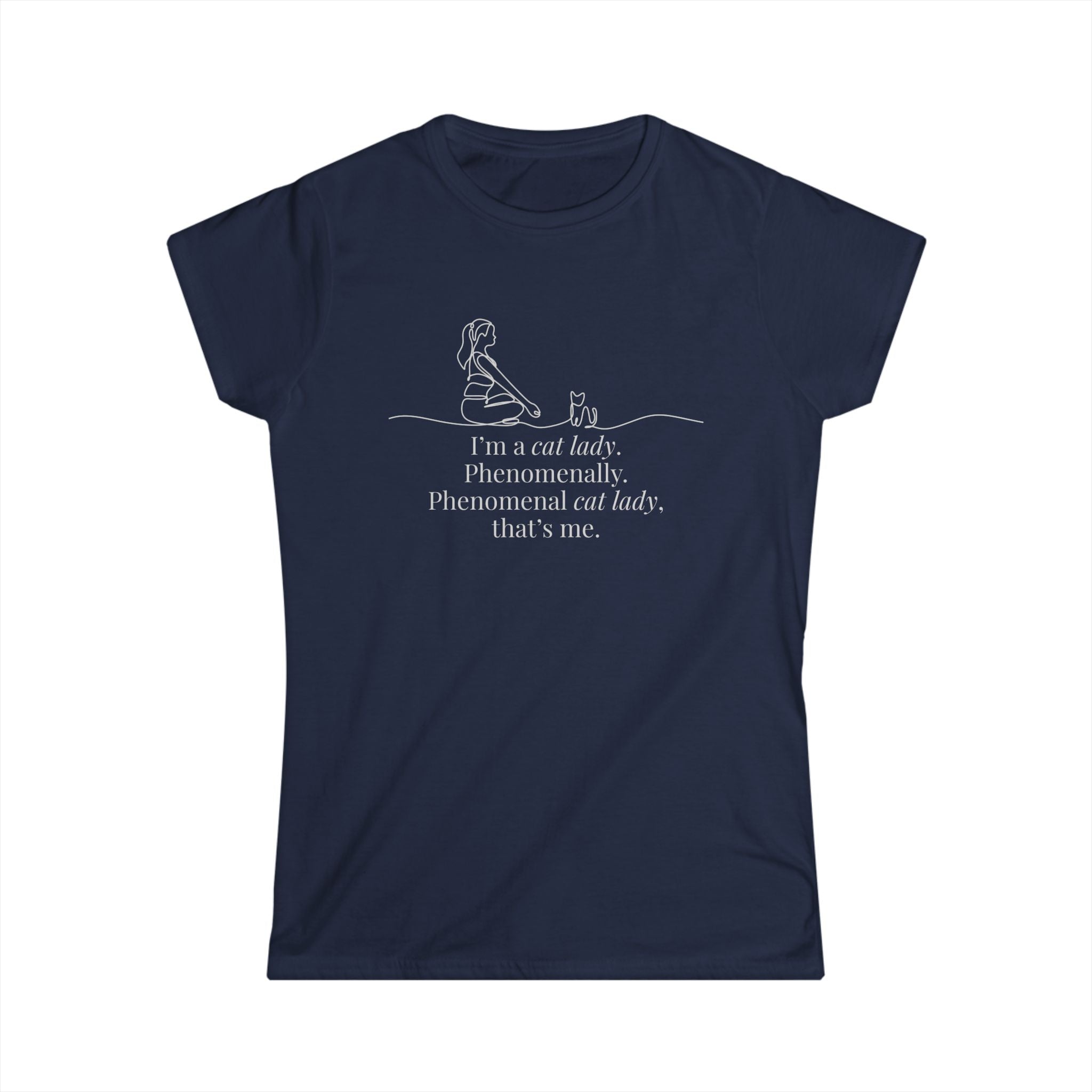 Phenomenal Cat Lady Tee - Women's Softstyle T-Shirt