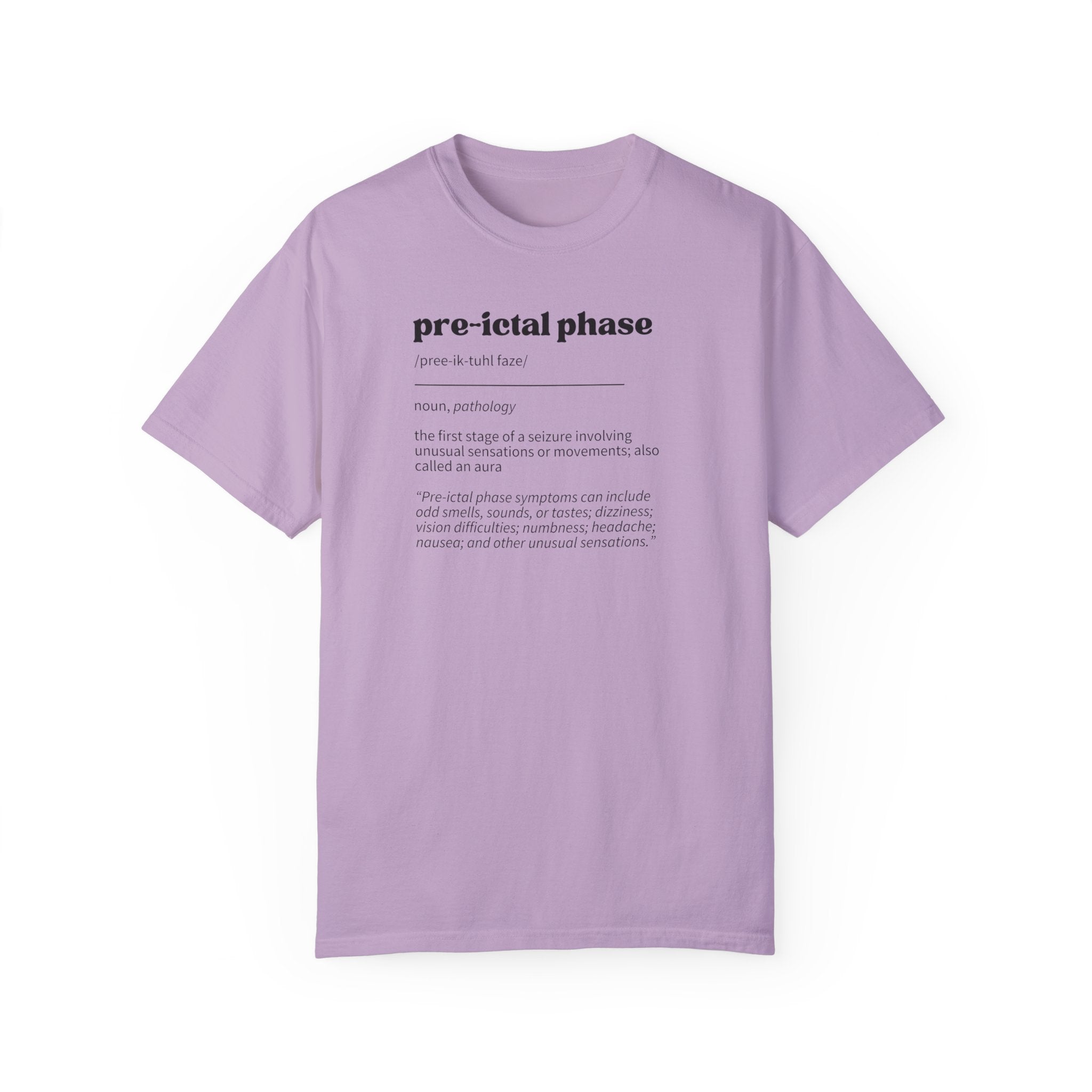Pre-Ictal Phase Definition Unisex Garment-Dyed T-shirt
