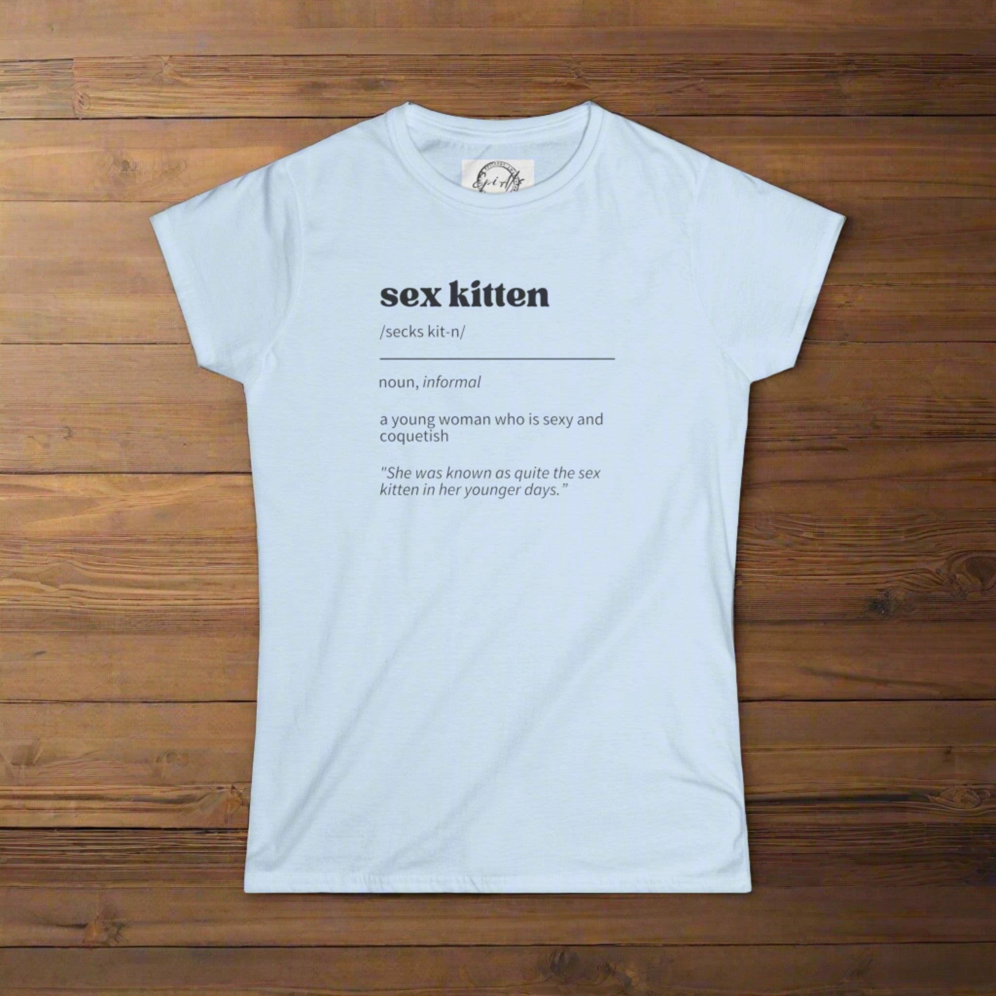 Sex Kitten Definition Women's Softstyle Tee