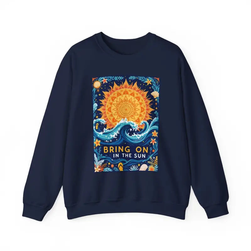 Ocean State Styles Sweatshirt Bring On The Sun Graphic