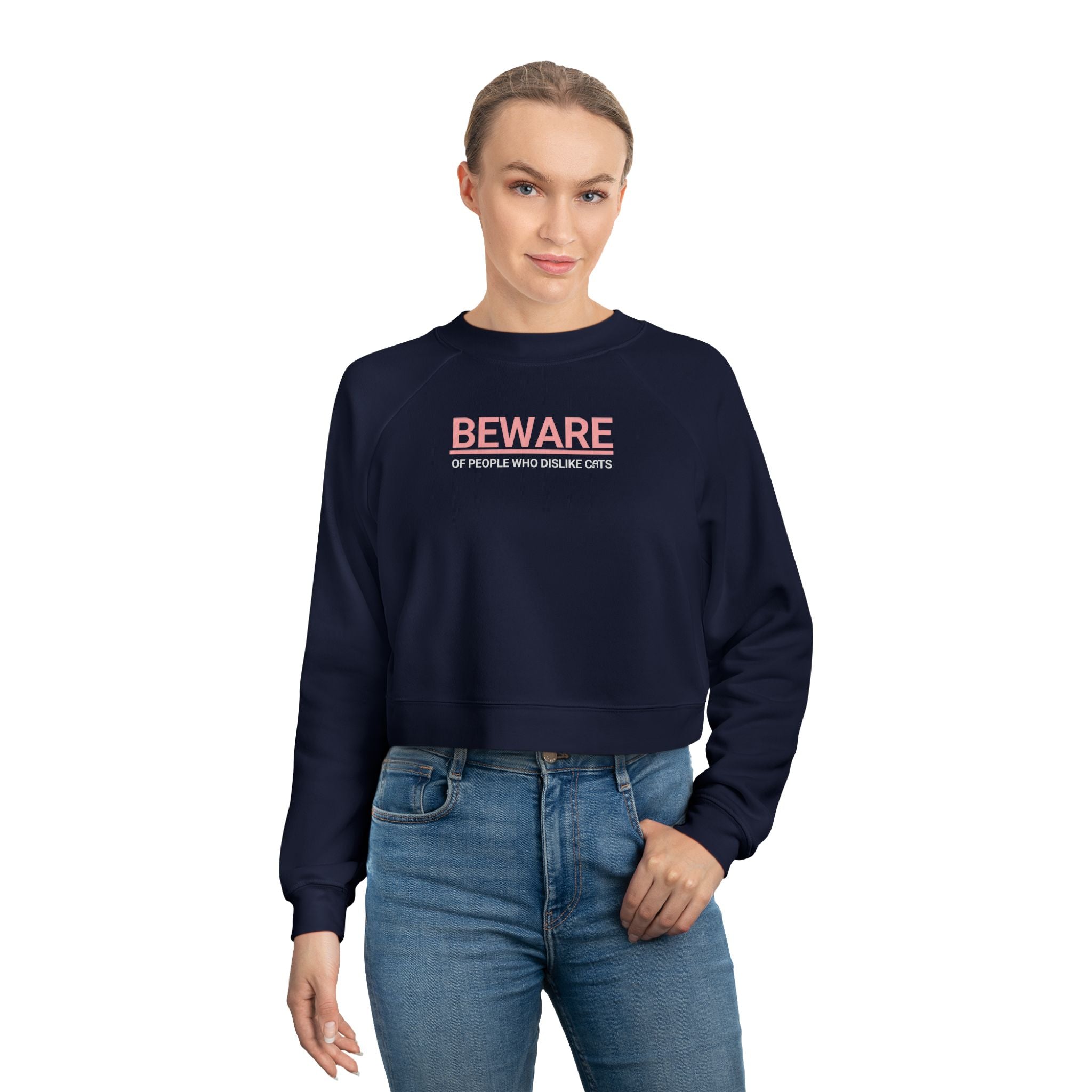 Beware of People Who Dislike Cats Cropped Fleece Pullover