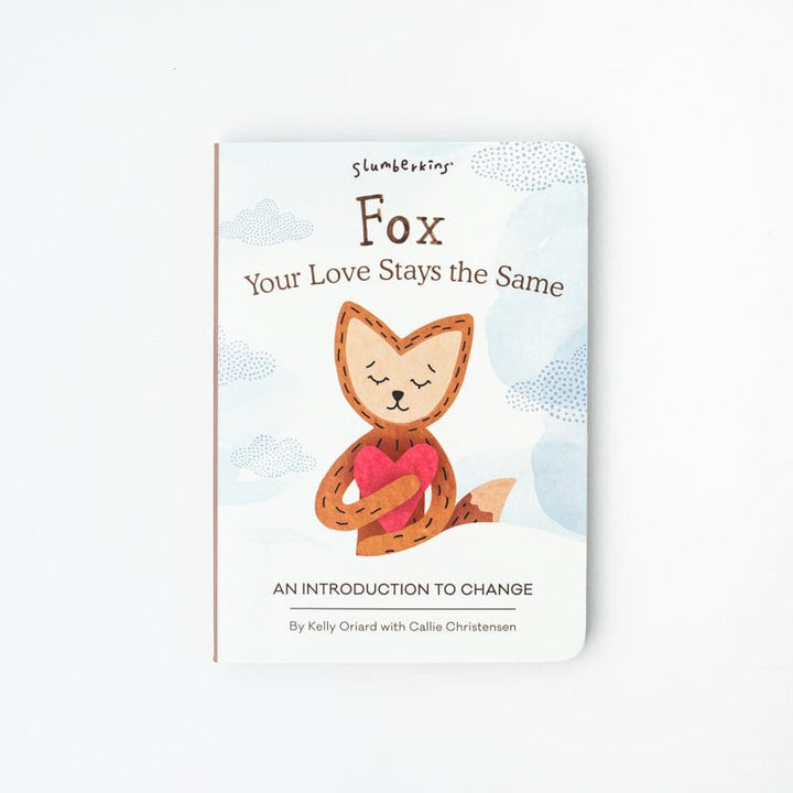 Fox Your Love Stays The Same  Board Book