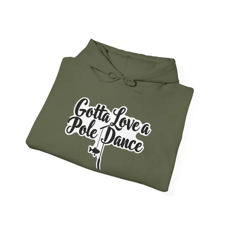 Ocean State Styles Hoodie Gotta Love Pole Dance Unisex