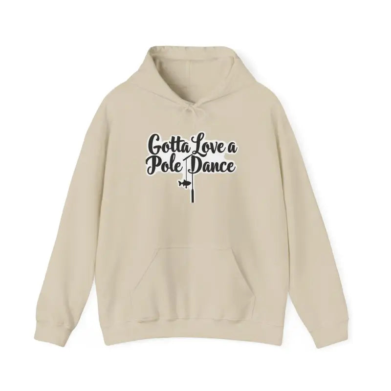 Ocean State Styles Hoodie Gotta Love Pole Dance Unisex