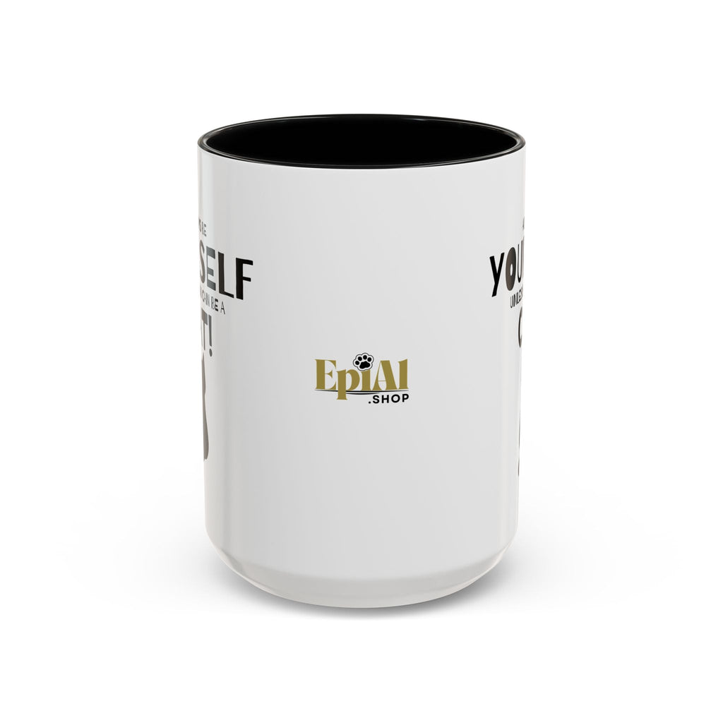 Whimsical Cat Lover Coffee Mug - Always Be Yourself