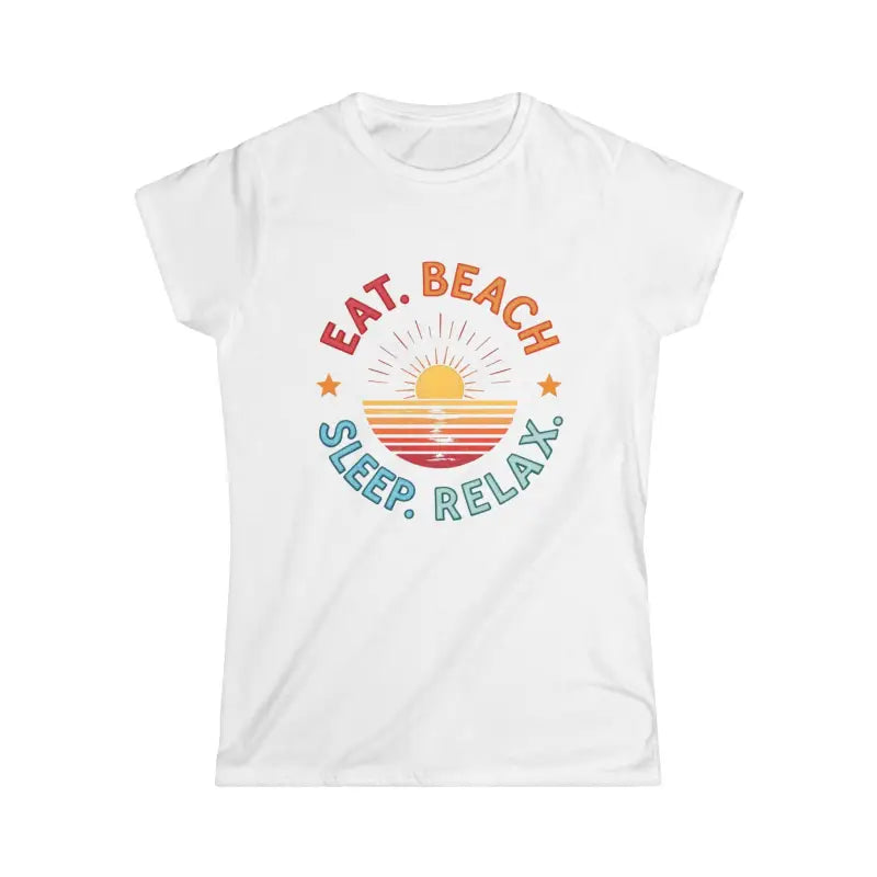 Ocean State Styles T Shirt Eat Beach Sleep Relax Softstyle