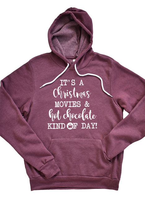 Copy of Christmas Movies & Hot chocolate x0021_hoodie