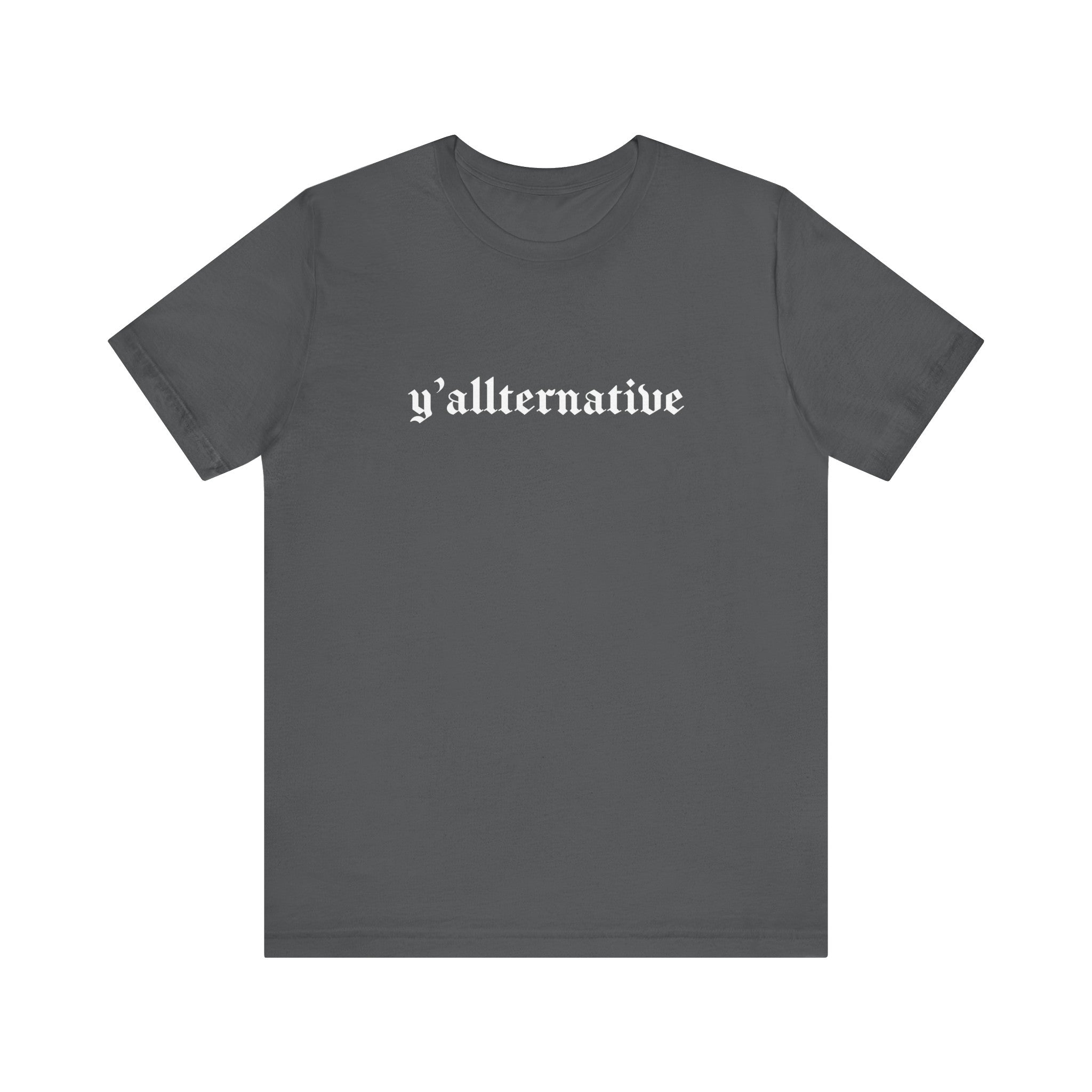 Ya'llternative Gothic T-Shirt