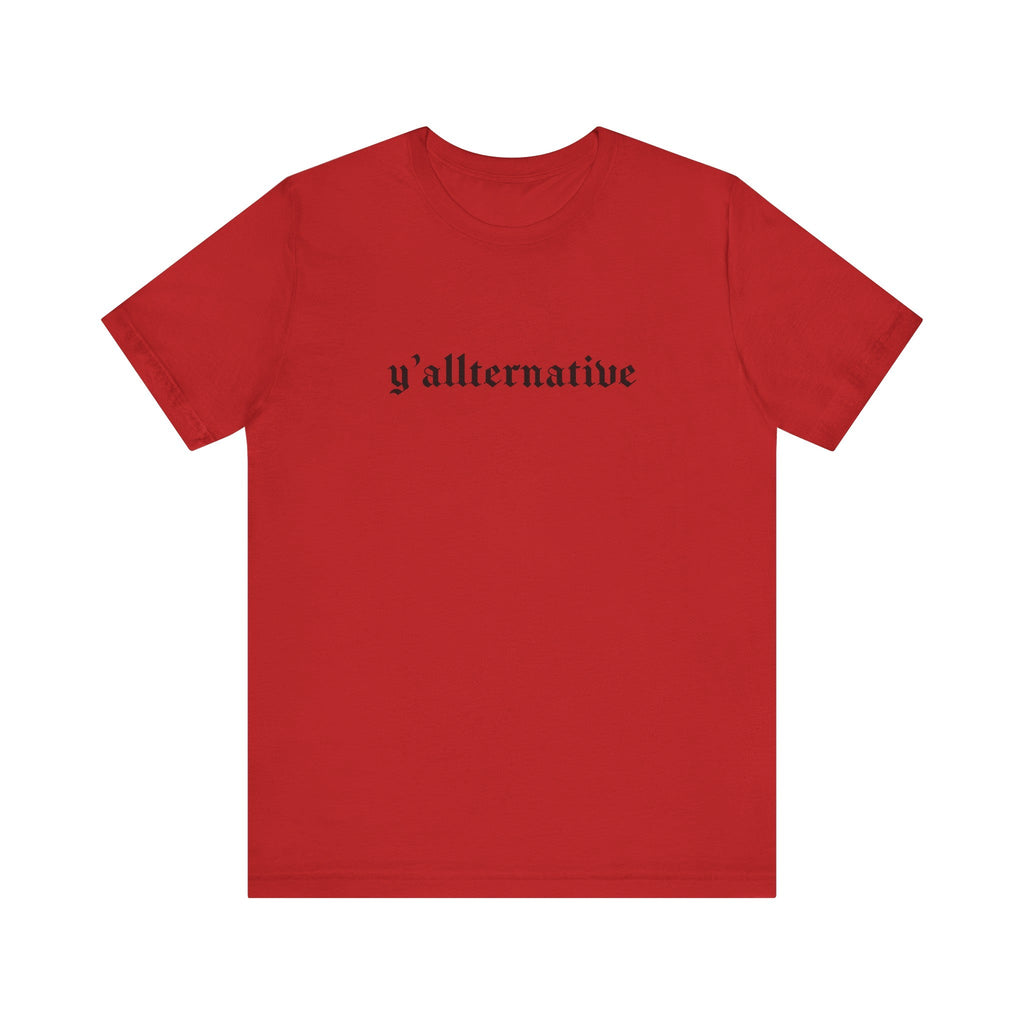 Ya'llternative Gothic T-Shirt