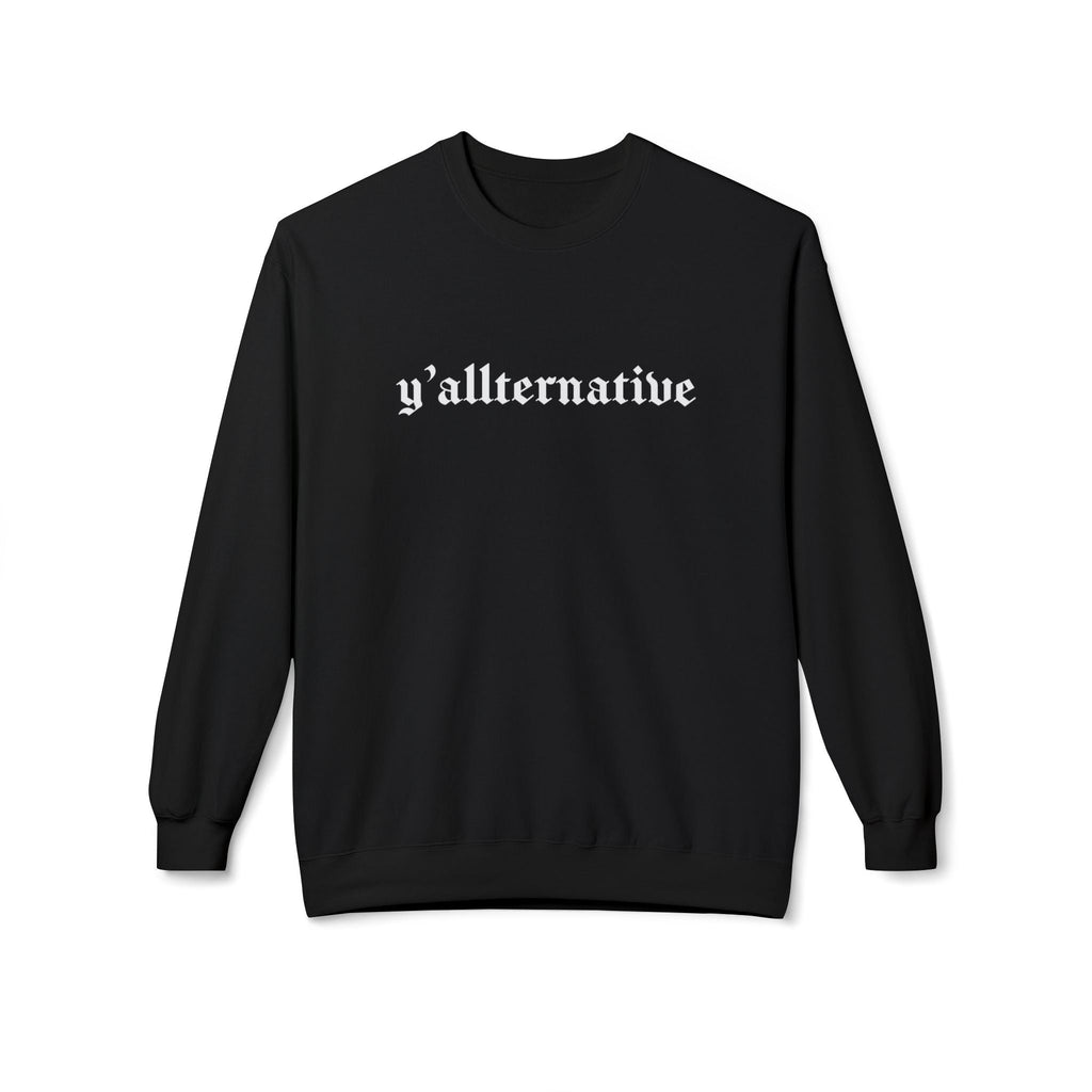 Ya'llternative Sweatshirt