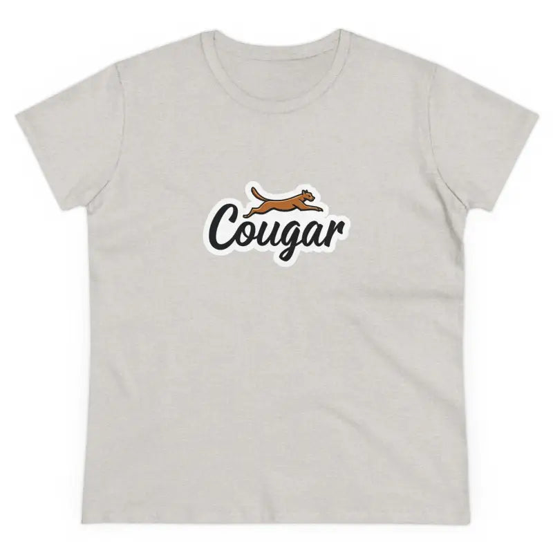 Ocean State Styles T Shirt Youre A Cougar Womens Midweight Cotton Tee